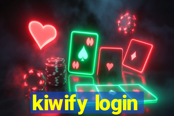 kiwify login